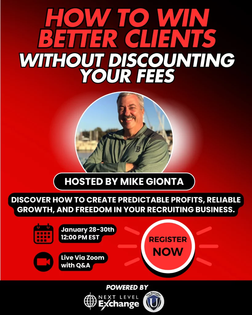 Win better clients without discounting your recruiting fees