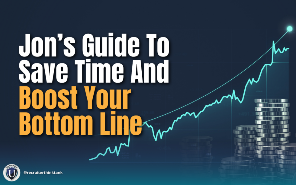 Jon’s Guide to Free Time and Boost Your Bottom Line